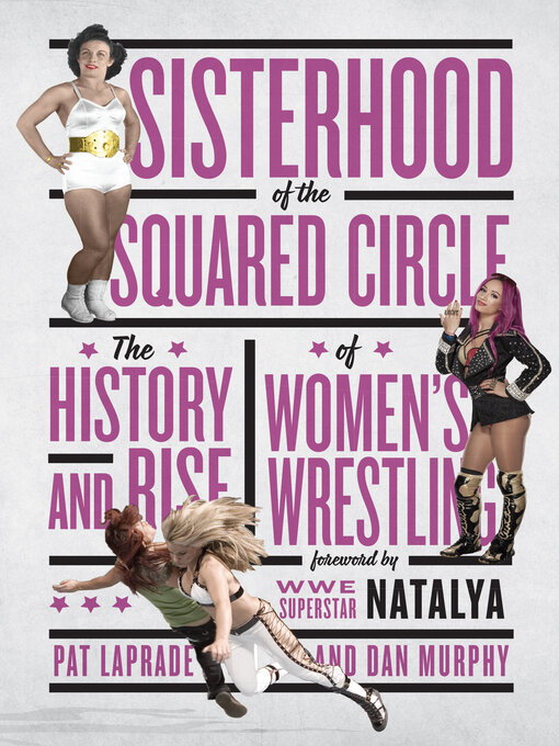 Title details for Sisterhood of the Squared Circle by Pat Laprade - Available